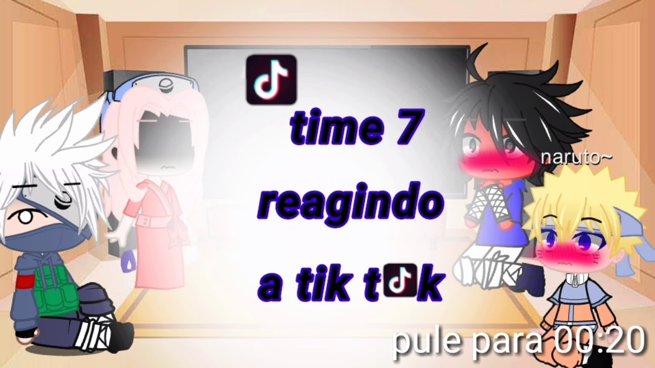time 7 reagindo a tik toks {narusasu}