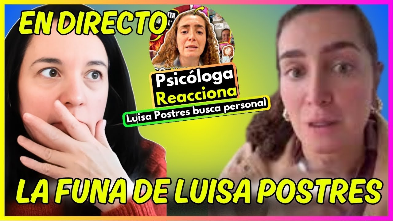 Psicóloga Reacciona a la Funa Viral de Luisa Postres, ¿Se disculpa realmente?