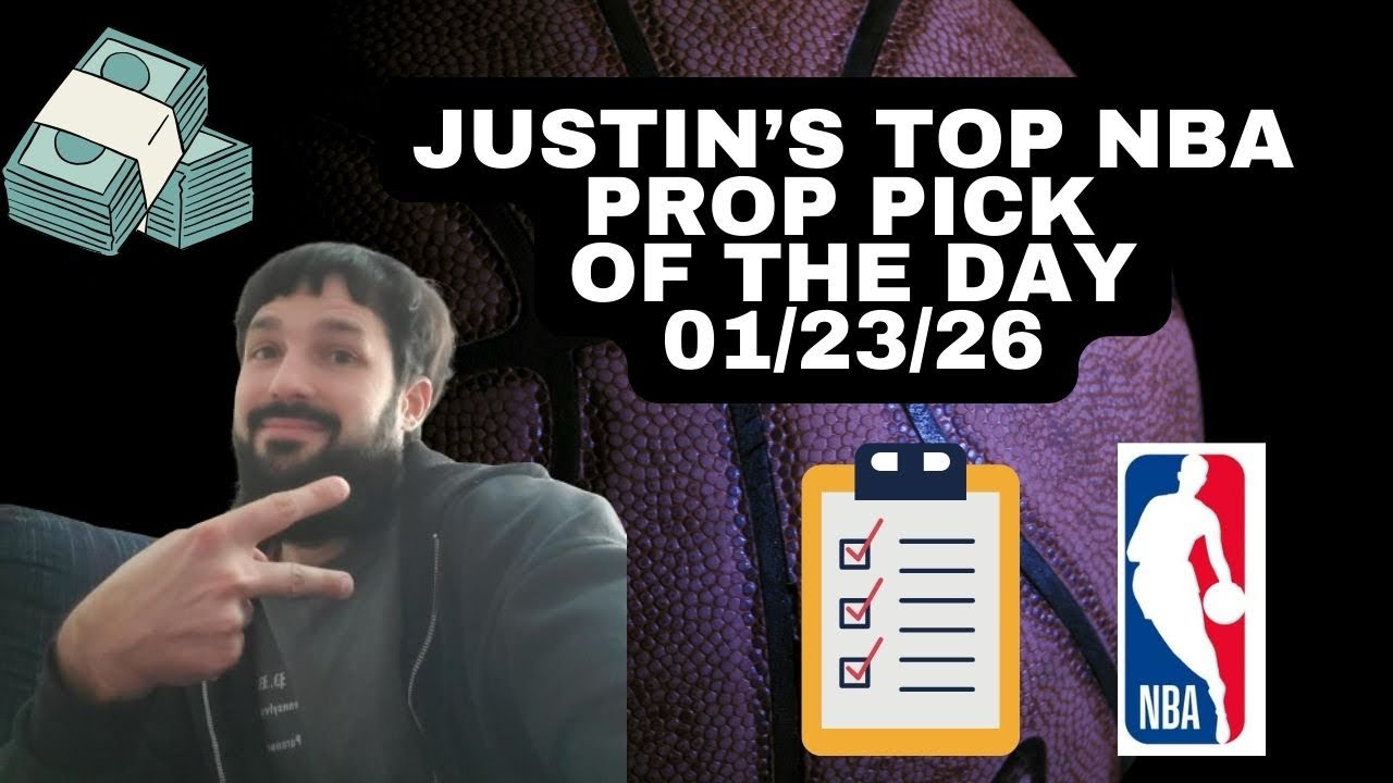 Justin’s TOP NBA Player Prop Pick Today! 01/23/26 