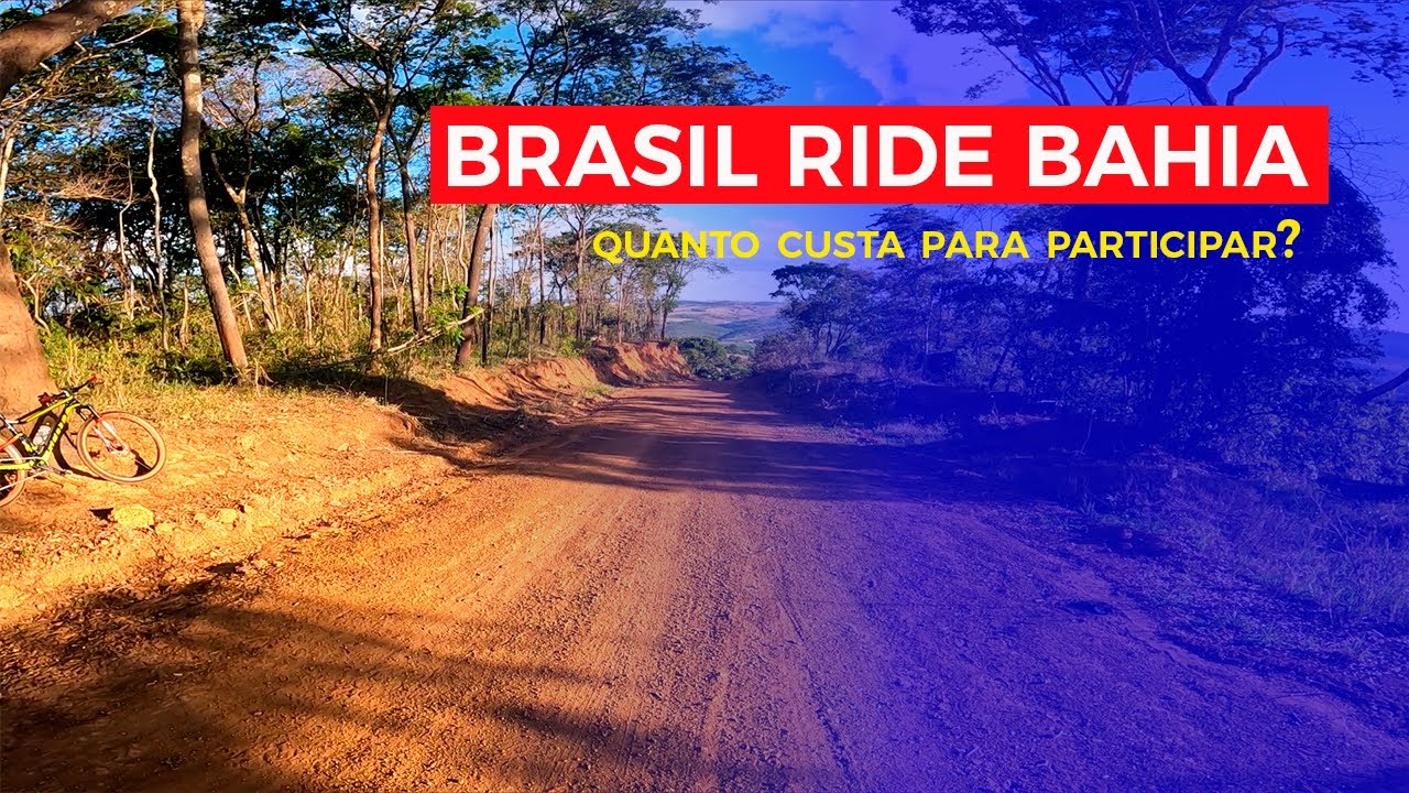 Quanto custa participar da Brasil Ride Bahia? 