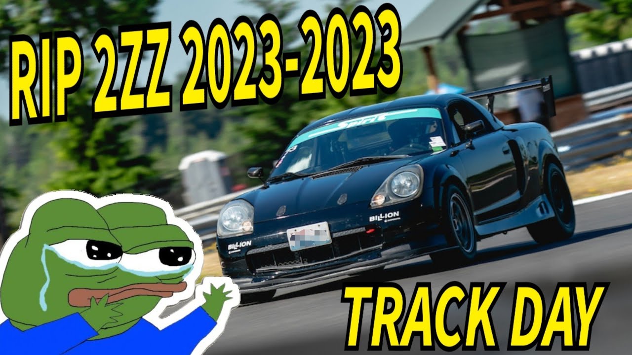 Мой новый 2zz прослужил 4 месяца | MR2 Track Day