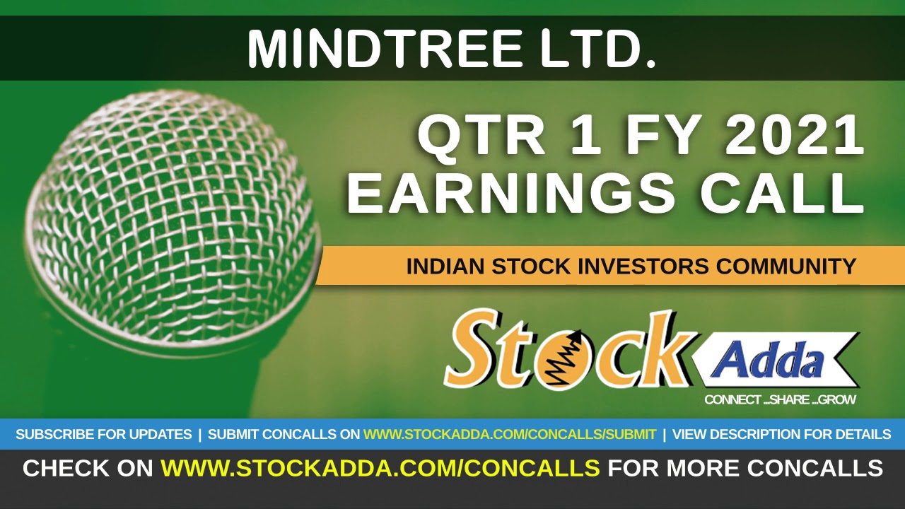 MindTree Investors Conference Call Qtr1 FY21