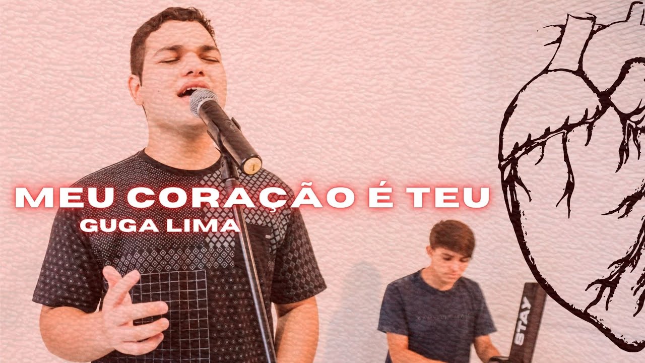 Guga Lima - Meu Cora&ccedil;&atilde;o &Eacute; Teu