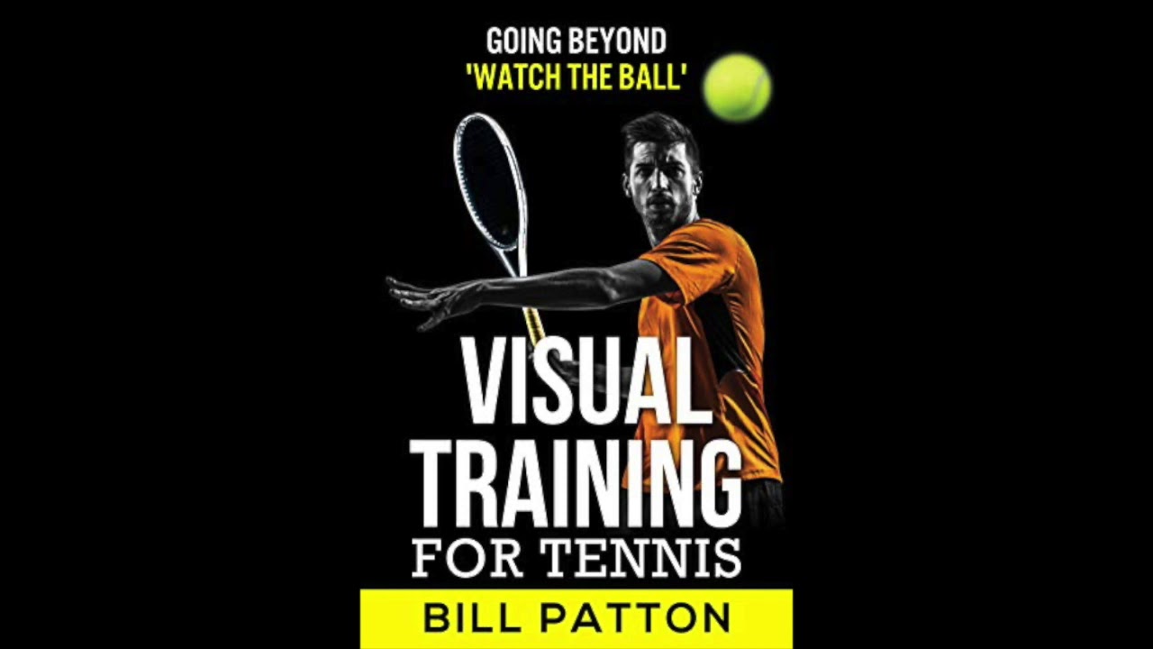 Visual Training for Tennis Introduction