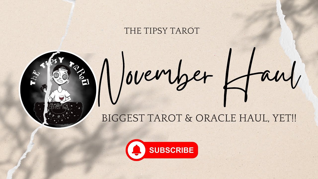 November Tarot & Oracle Haul | “This is the LARGEST/GIGANTIC/BIGGEST/LONGEST haul yet!”￼￼