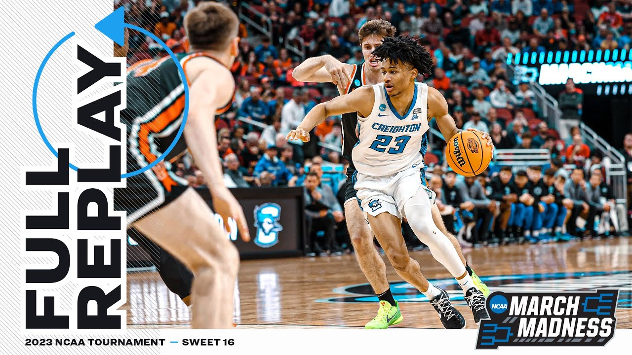 Creighton vs. Princeton - 2023 NCAA men's Sweet 16 | FULL REPLAY