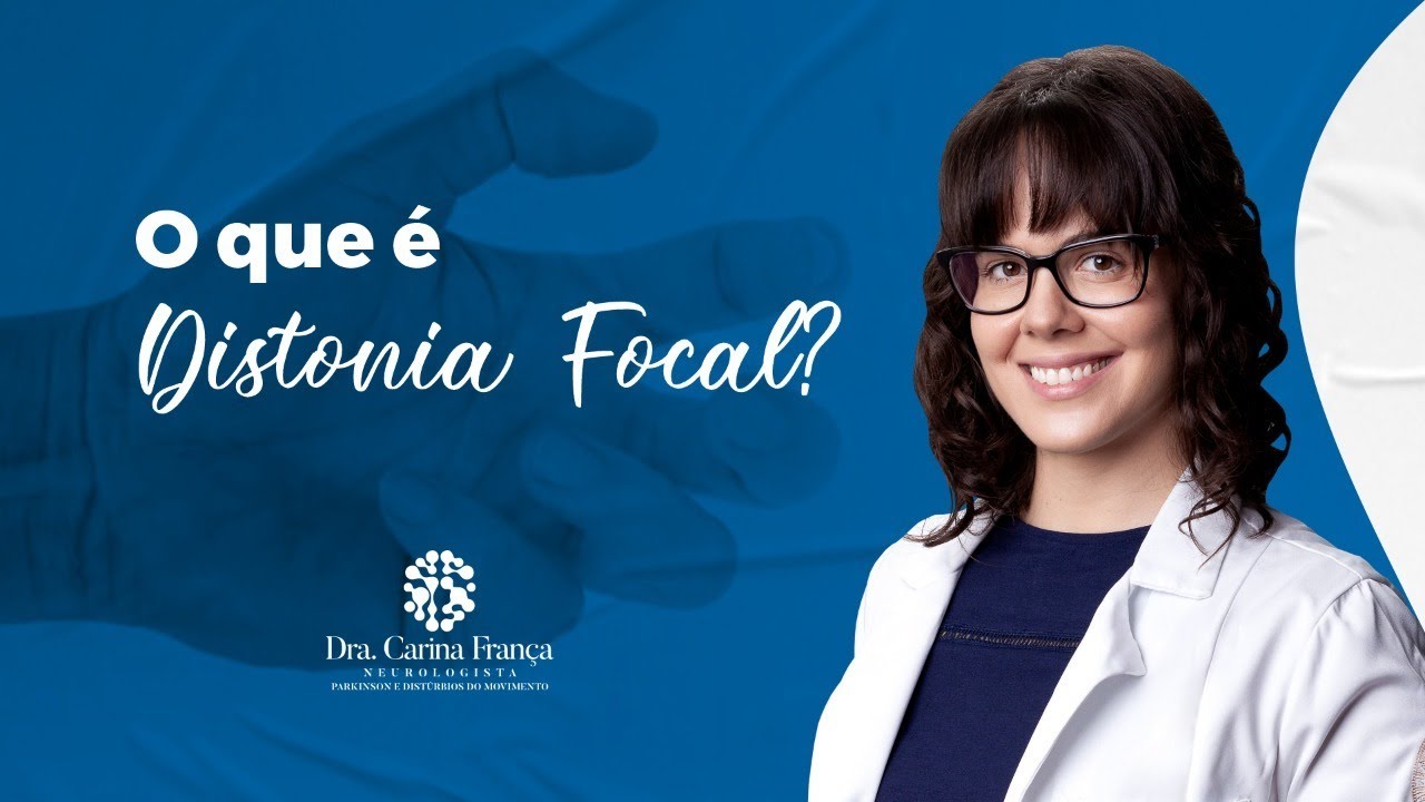 O que &eacute; Distonia focal?