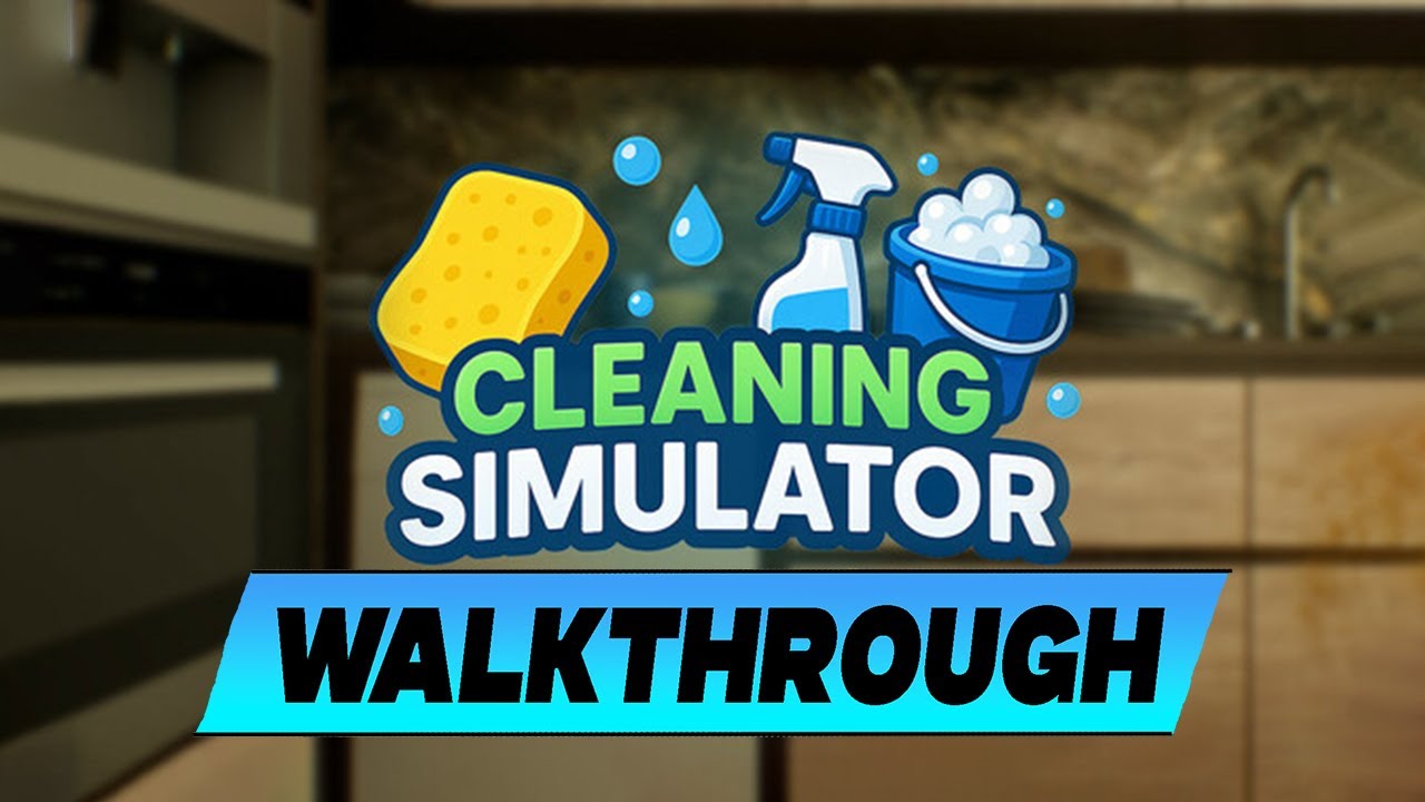 Cleaning Simulator 🔹 Walkthrough