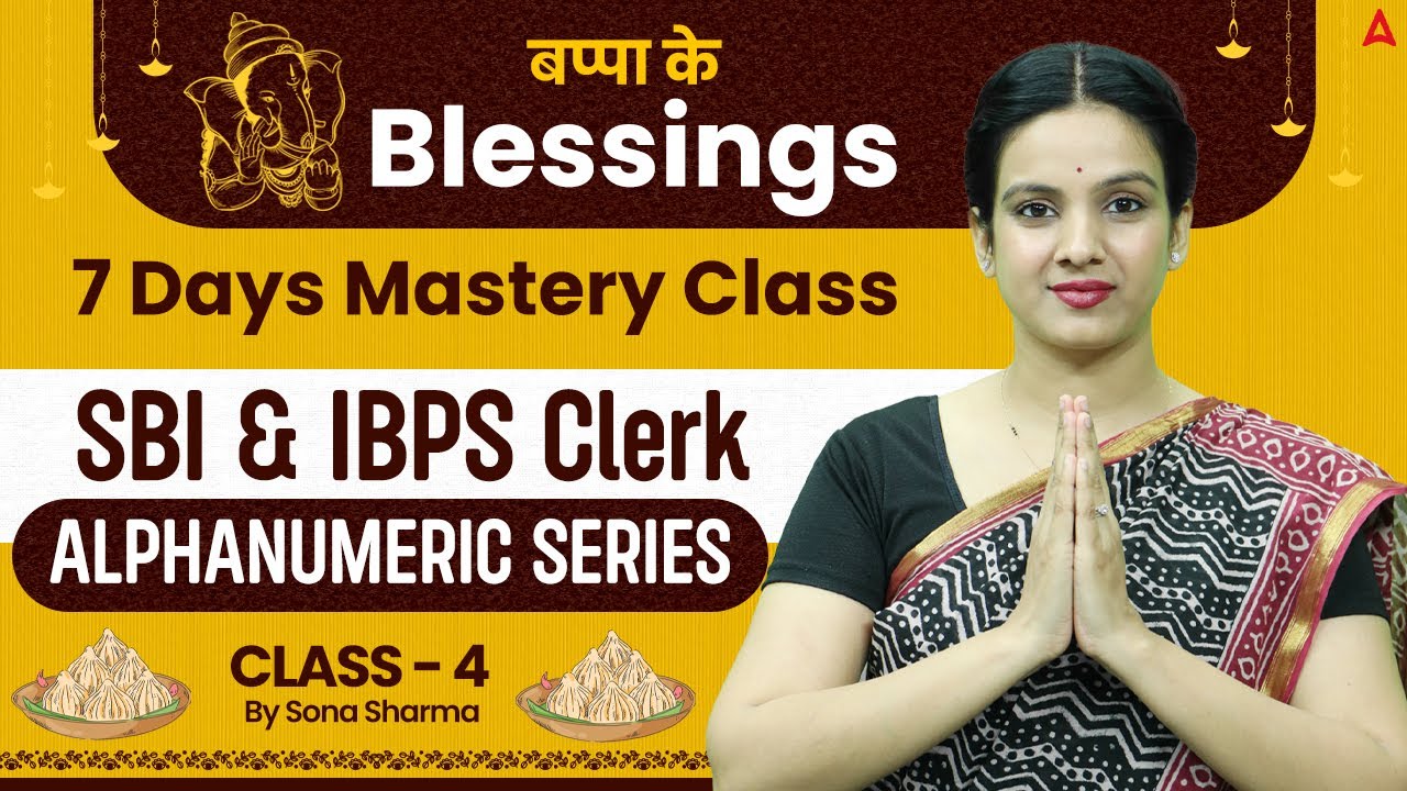 SBI Clerk & IBPS Clerk 2025 | 7 Days Mastery Class | Class-4 | By Sona Sharma