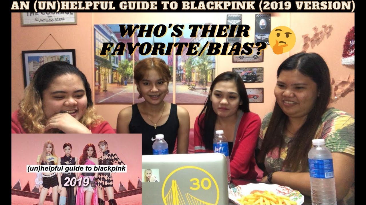 FRIENDS REACT TO AN (UN)HELPFUL GUIDE TO BLACKPINK (2019 VERSION)