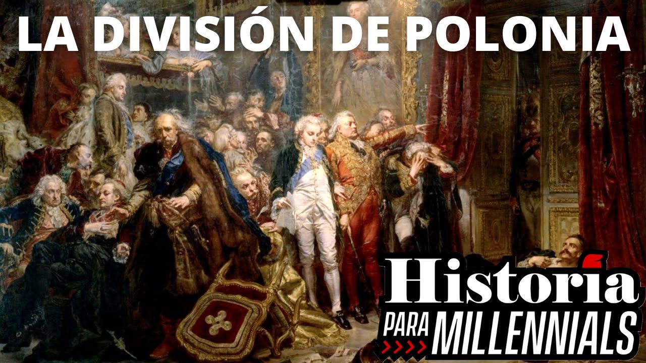 HISTORIA DE POLONIA - EL REPARTO DE POLONIA Y EL FIN DE LA MANCOMUNIDAD POLACO LITUANA