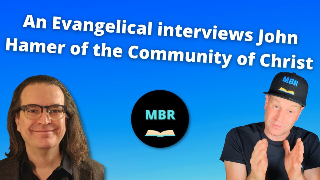 An Evangelical interviews John Hamer of the Community of Christ