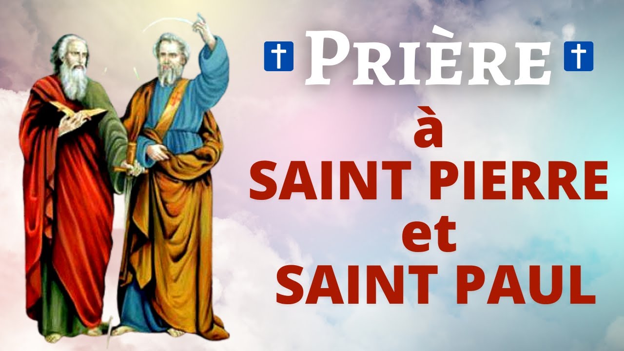 Prière à SAINT PIERRE et SAINT PAUL 🙏 Prière catholique chrétienne