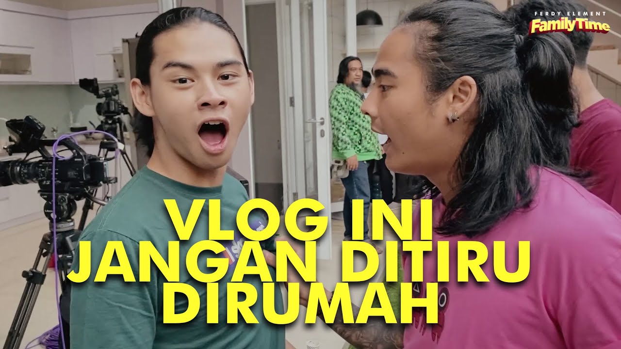 KELUARGA PALING GA BISA DIEM, CREW SAMPE NYERAH - VLOG