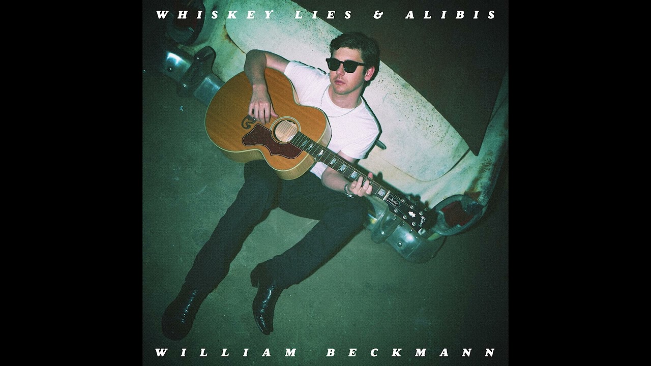 William Beckmann - Whiskey Lies & Alibis (Audio)