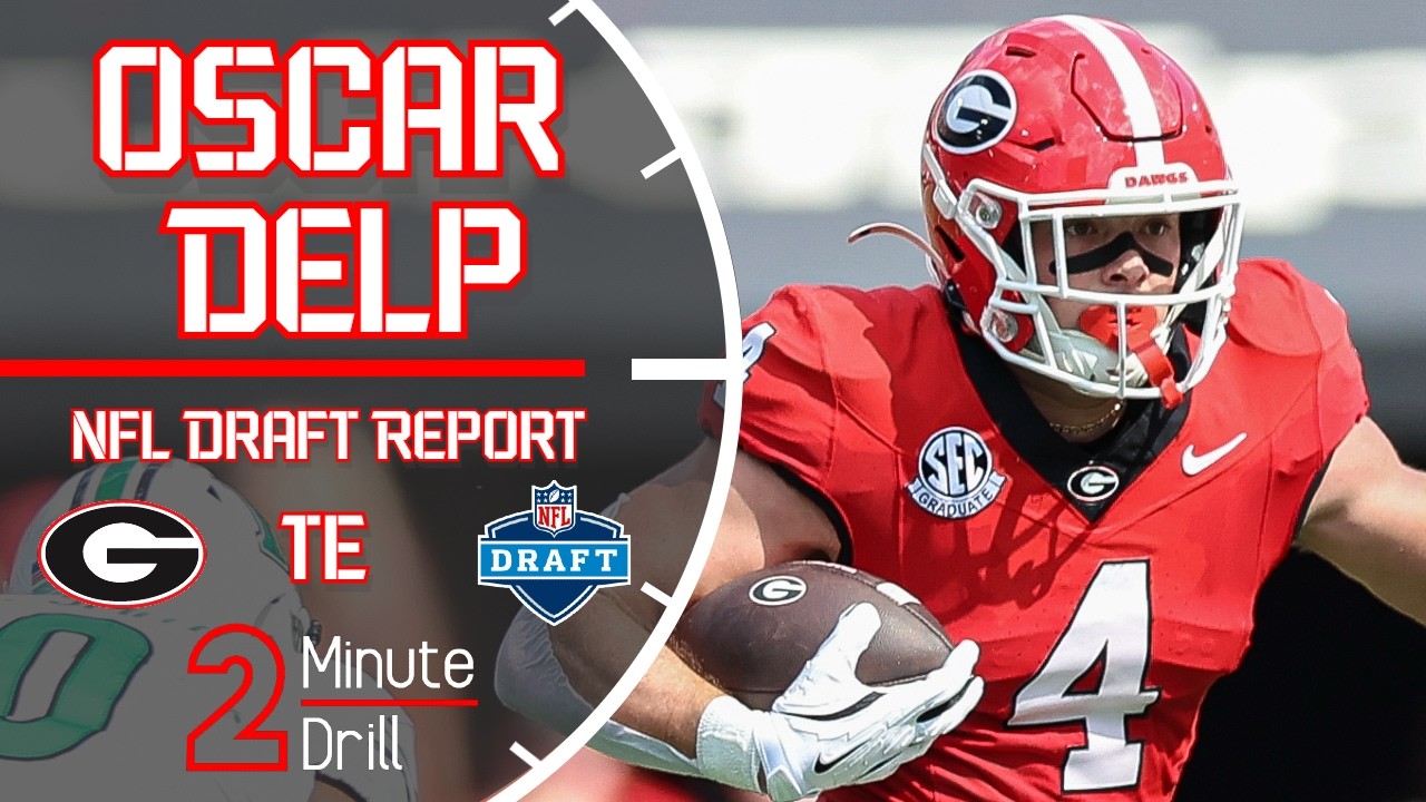 Delp is on the Way! ⛑️ | Oscar Delp NFL Draft Report & Scouting Profile