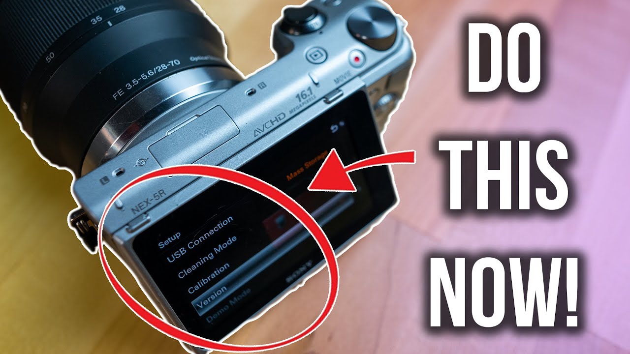 СДЕЛАЙТЕ ЭТО ПРЯМО СЕЙЧАС, ЕСЛИ У ВАС ЕСТЬ КАМЕРА SONY NEX! (NEX 3, 5, 5N, 5R, 5T, 6, 7)