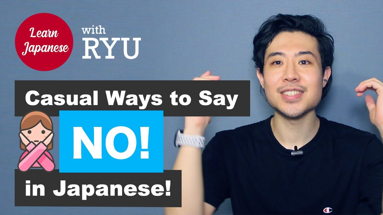 How to Say NO in Japanese!