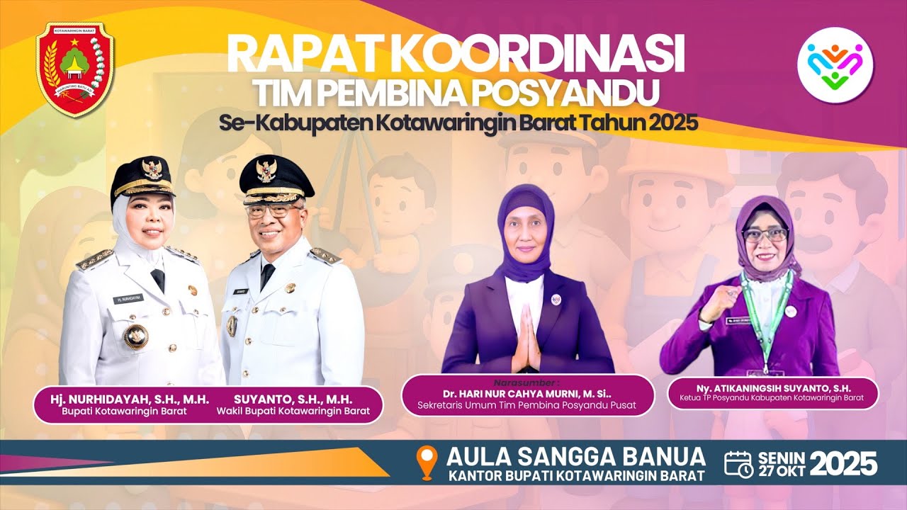 Rapat Koordinasi Tim Pembina Posyandu se-Kotawaringin Barat. 27|10|2025.