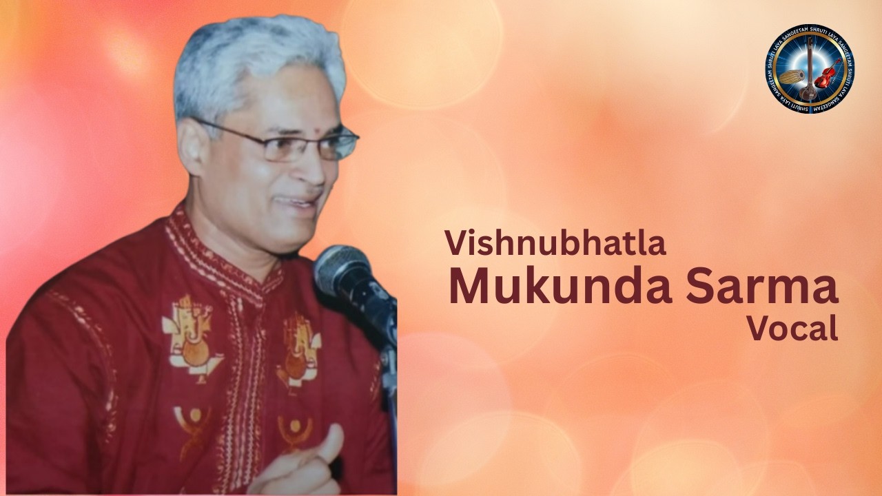 Vishnubhatla Mukunda Sarma | Vocal | Bhaja Govindam | Shri Adi Shankara | Raag Maand