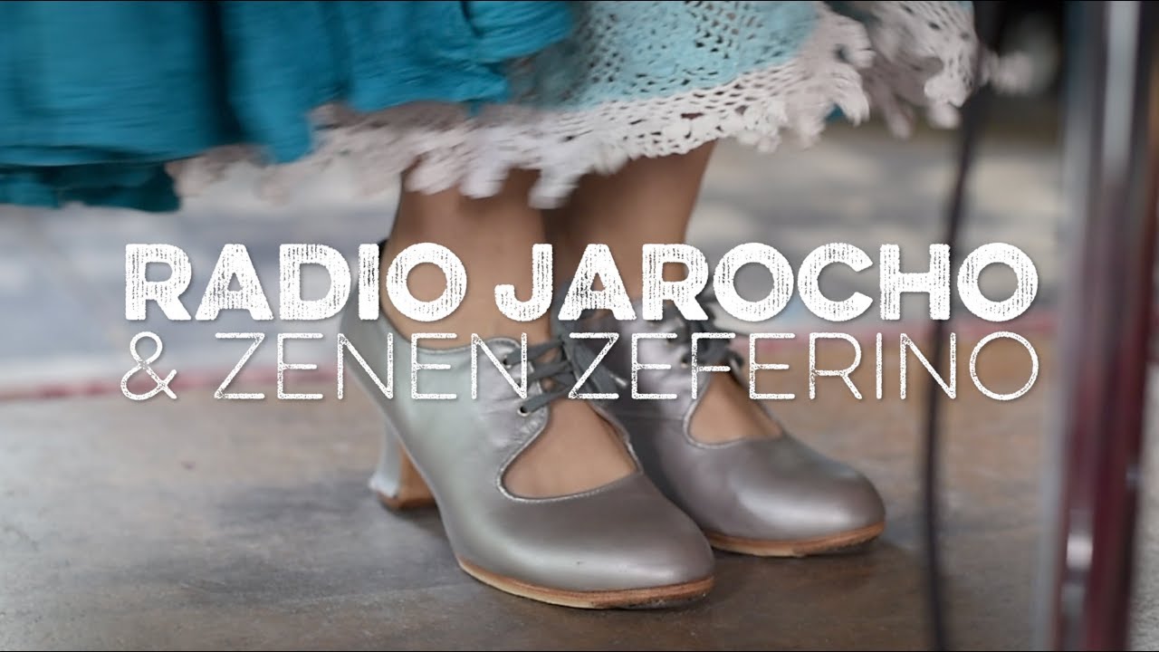 Radio Jarocho & Zenen Zeferino - 