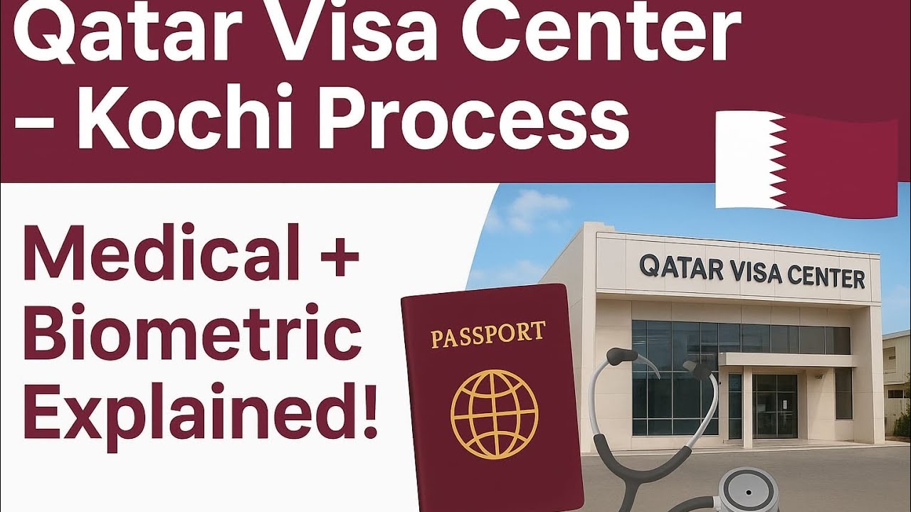 🇶🇦 “Qatar Visa Center – Kochi Process” 🩺 “Medical + Biometric Explained!”- Recent update 2025 😱