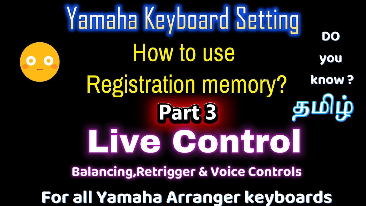 How to Set registration memory? Tamil |Part 3 |lesson #3 | Yamaha Arranger Keyboard - For all Models