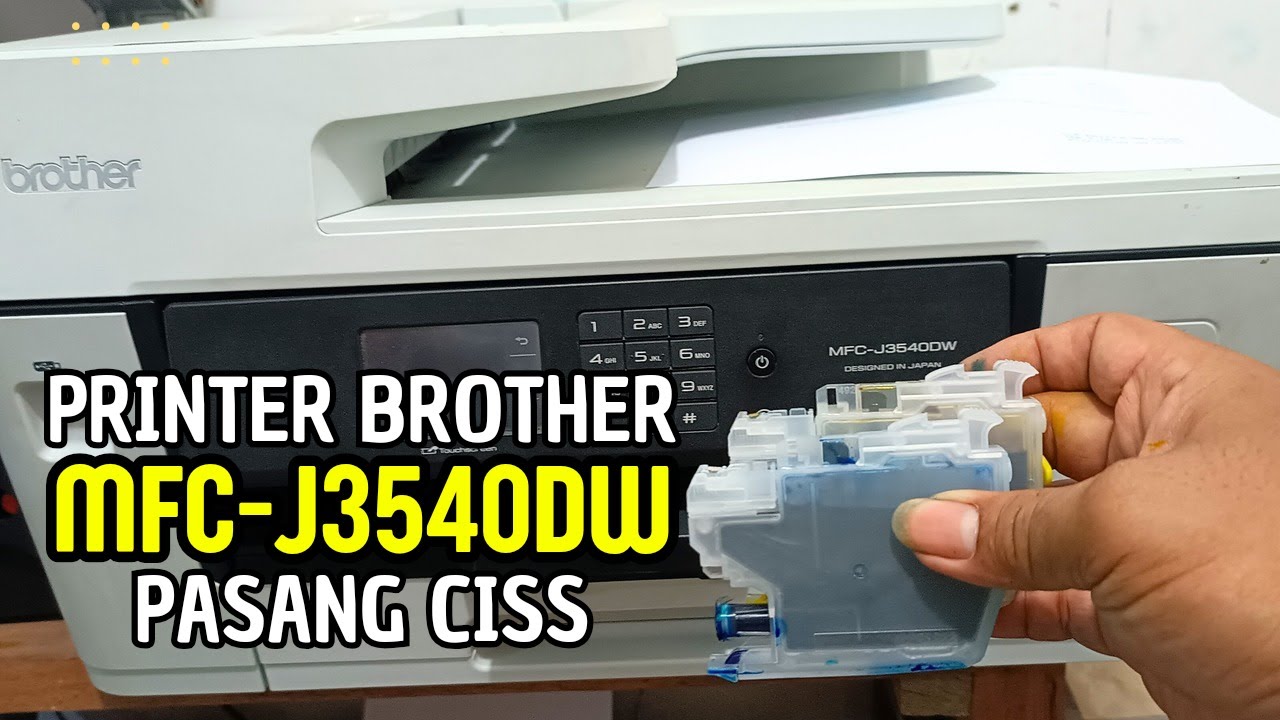 PRINTER BROTHER MFC-J3540DW PAKAI CISS