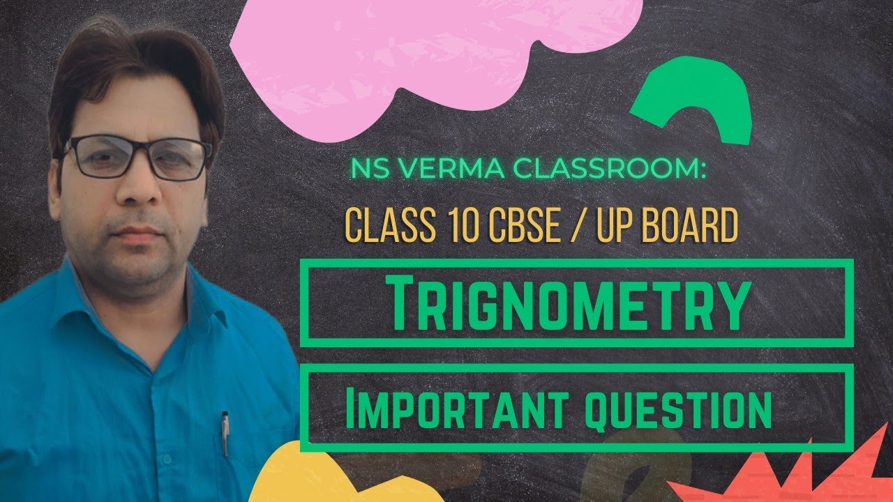 Class 10 #ncertbased # trigonometry important questions #nsverma