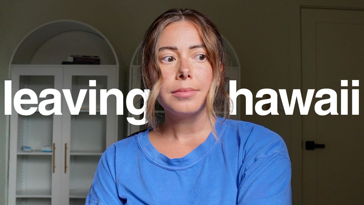 WE'RE MOVING OUT OF HAWAII ⎜why, when, and WHERE!