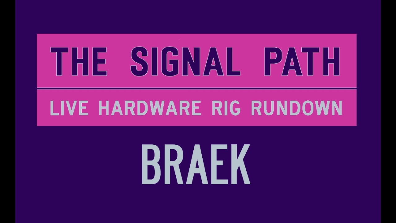 The Signal Path E08 -  Braek Rig Rundown - Live Hardware Electronic Music