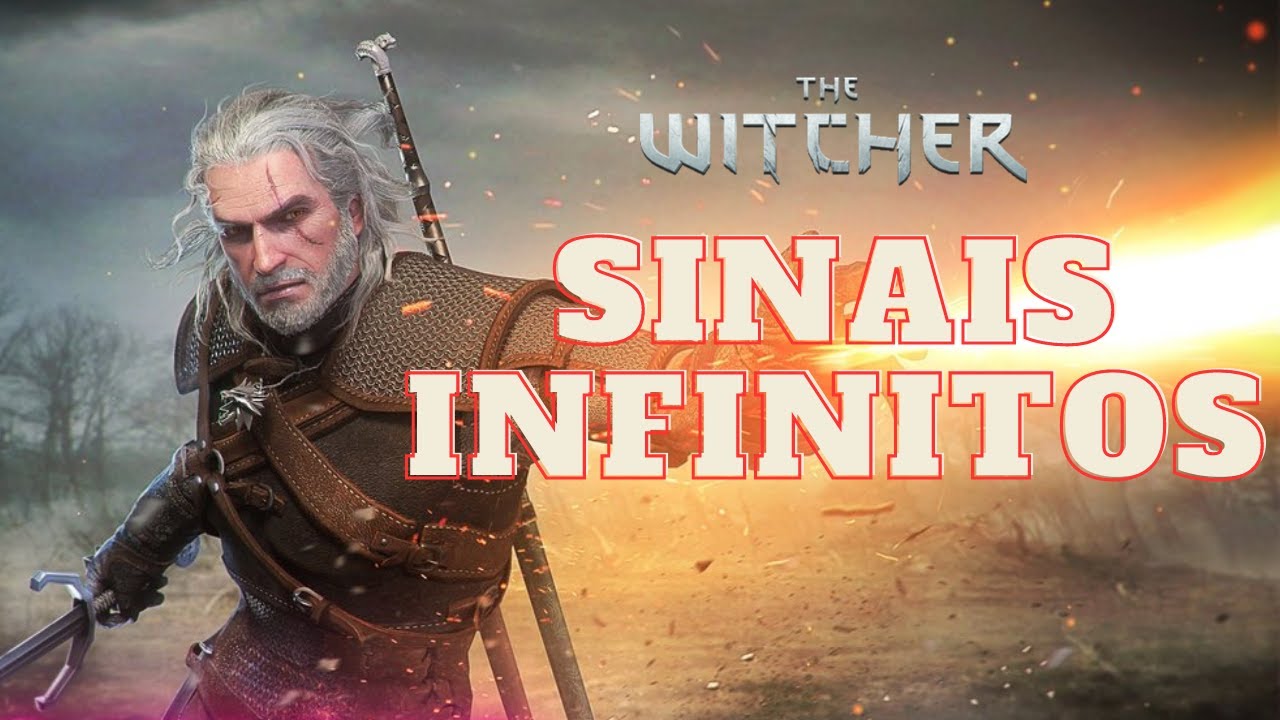 Build dos SINAIS INFINITOS em The Witcher 3