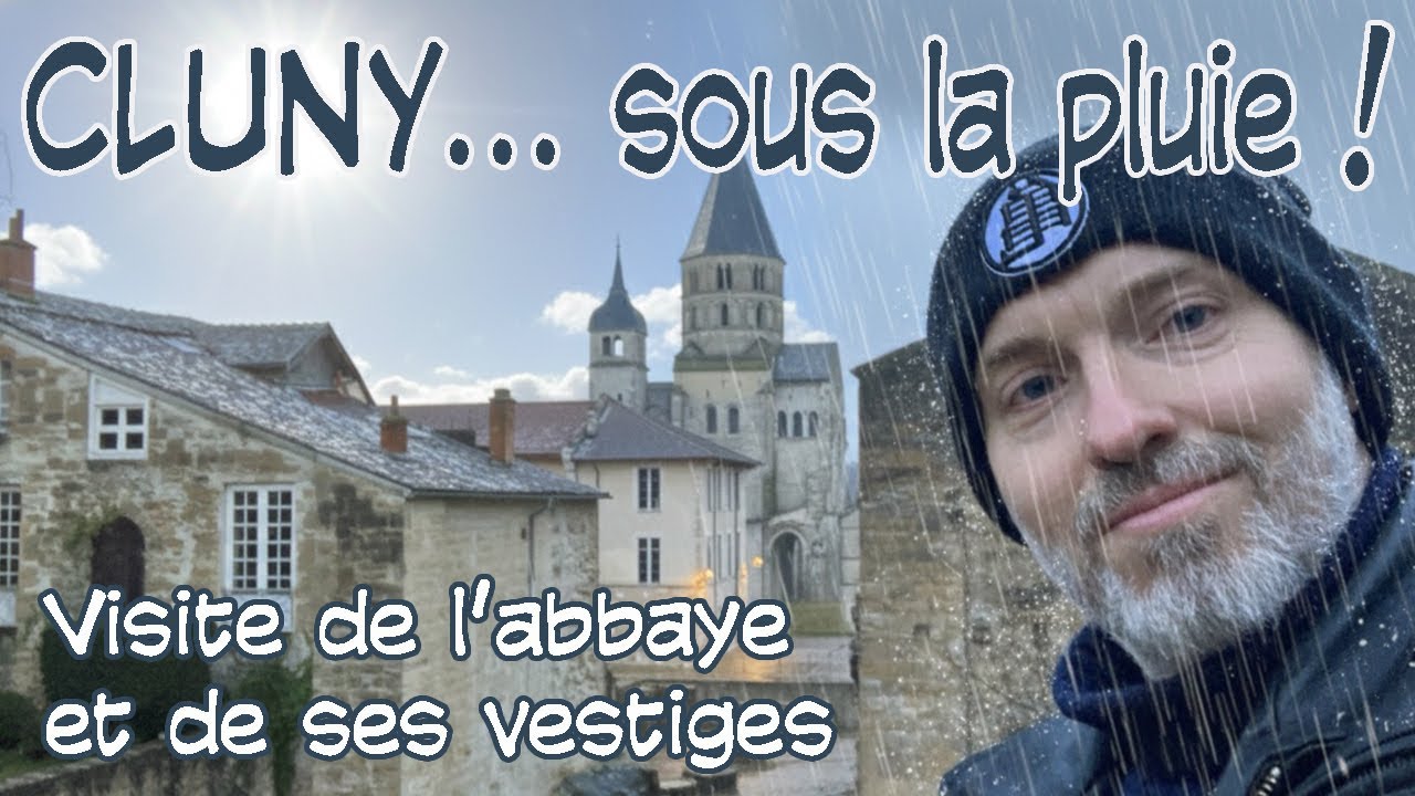 Qui va gagner ? La pluie ou un visiteur très motivé ? Visite de Cluny sous un temps... pas ouf...