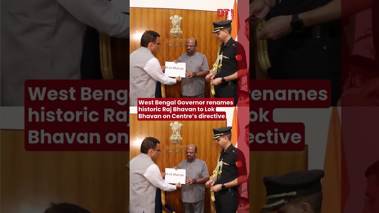 West Bengal Governor renames historic Raj Bhavan to Lok Bhavan on Centre&rsquo;s directive