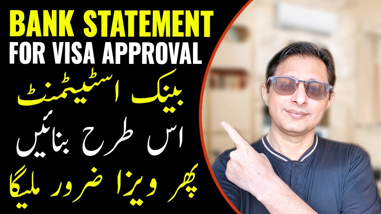How to Maintain Bank Statement for Visa Process | Bank Statement for Visa | Top Visa Approval Ratio