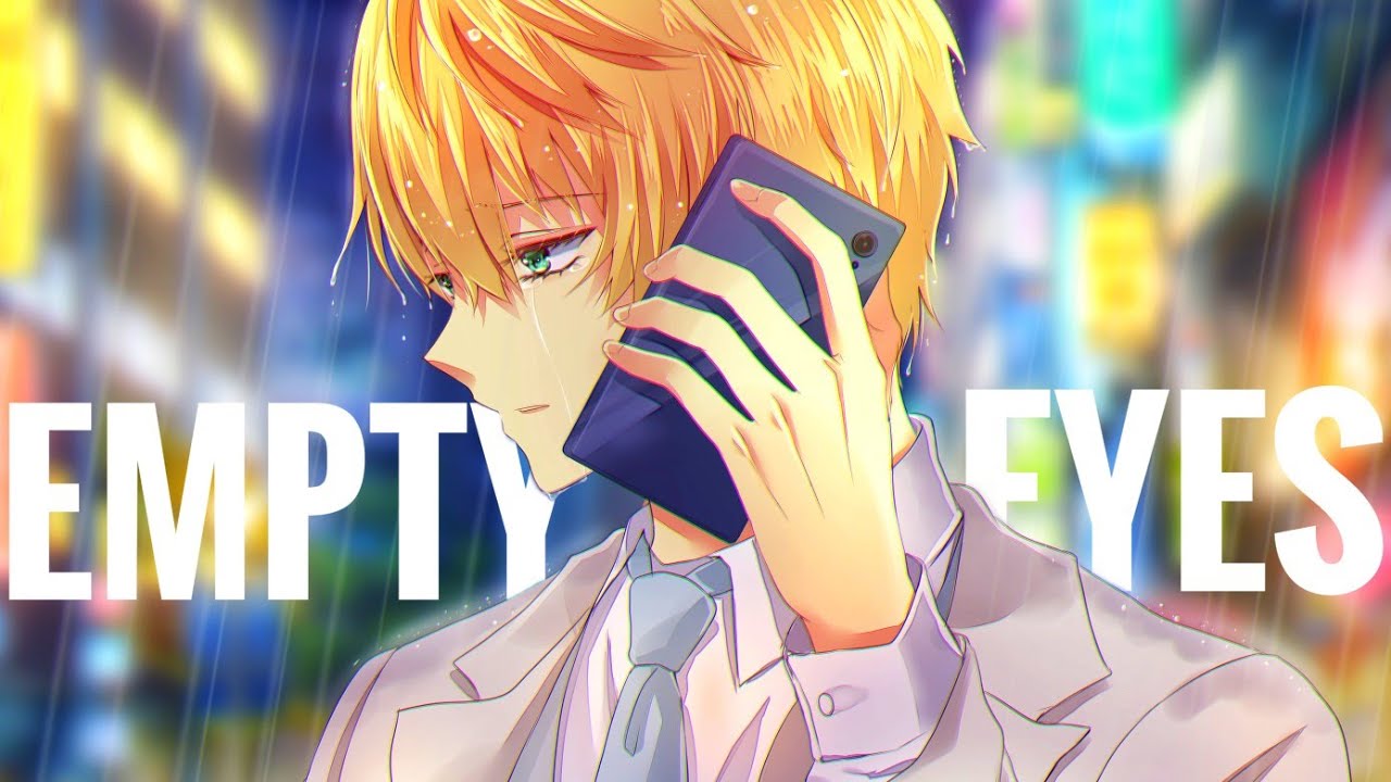 [Nightcore] - Empty Eyes - [Lyrics]