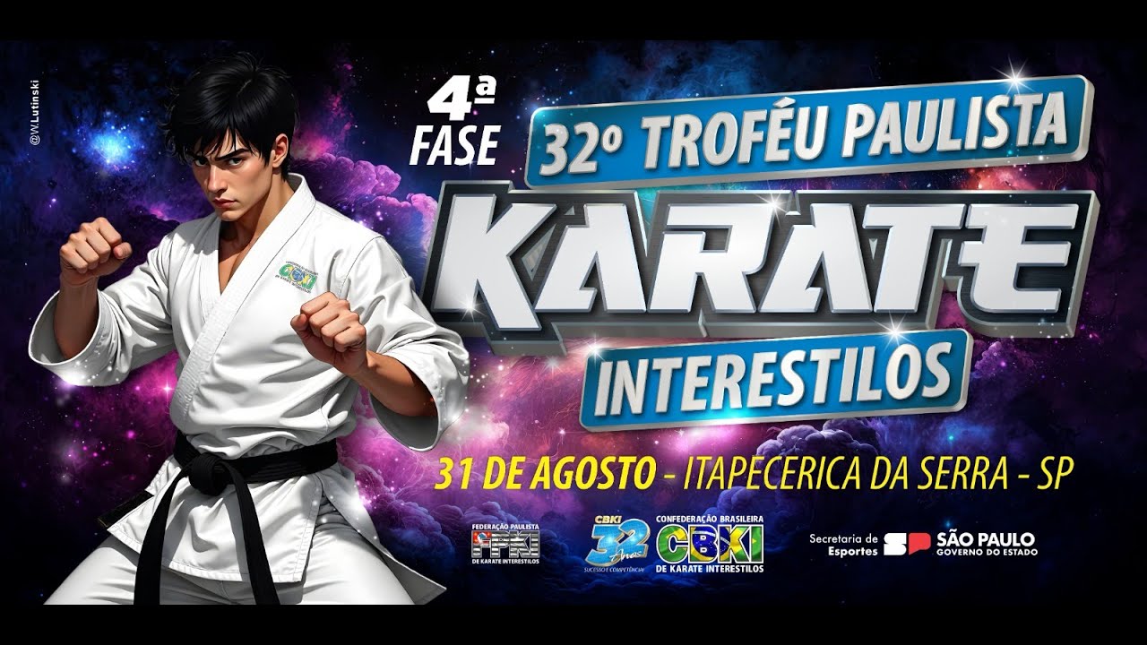32° TROFÉU PAULISTA KARATÊ INTERESTILOS  - 4ª FASE
