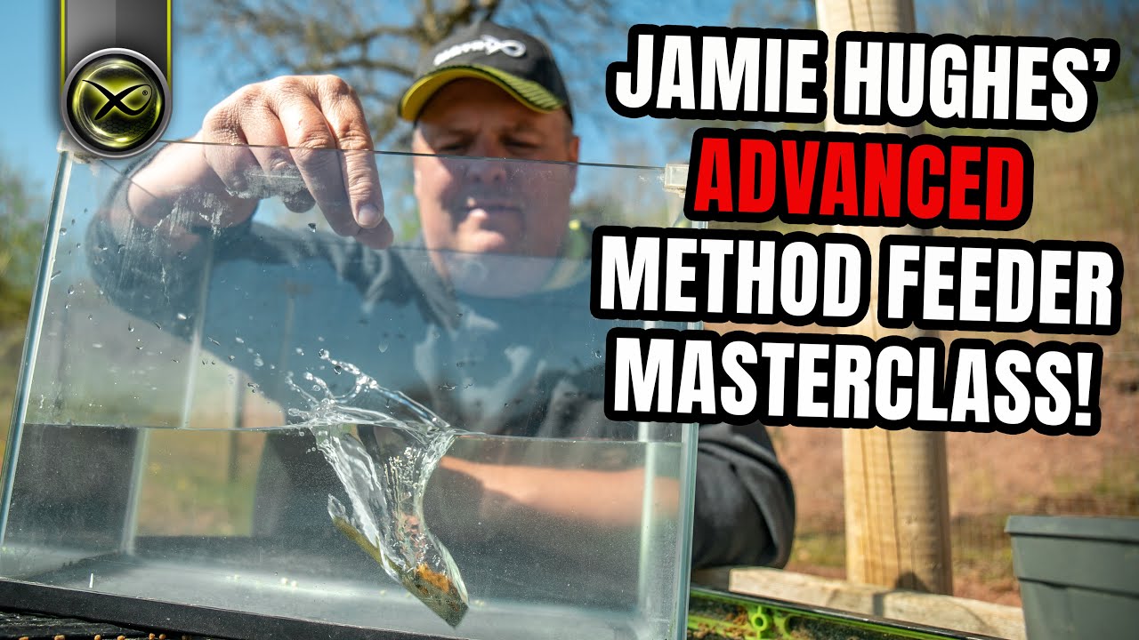 JAMIE HUGHES' ADVANCED METHOD FEEDER MASTERCLASS! (Take your method fishing to the next level!)