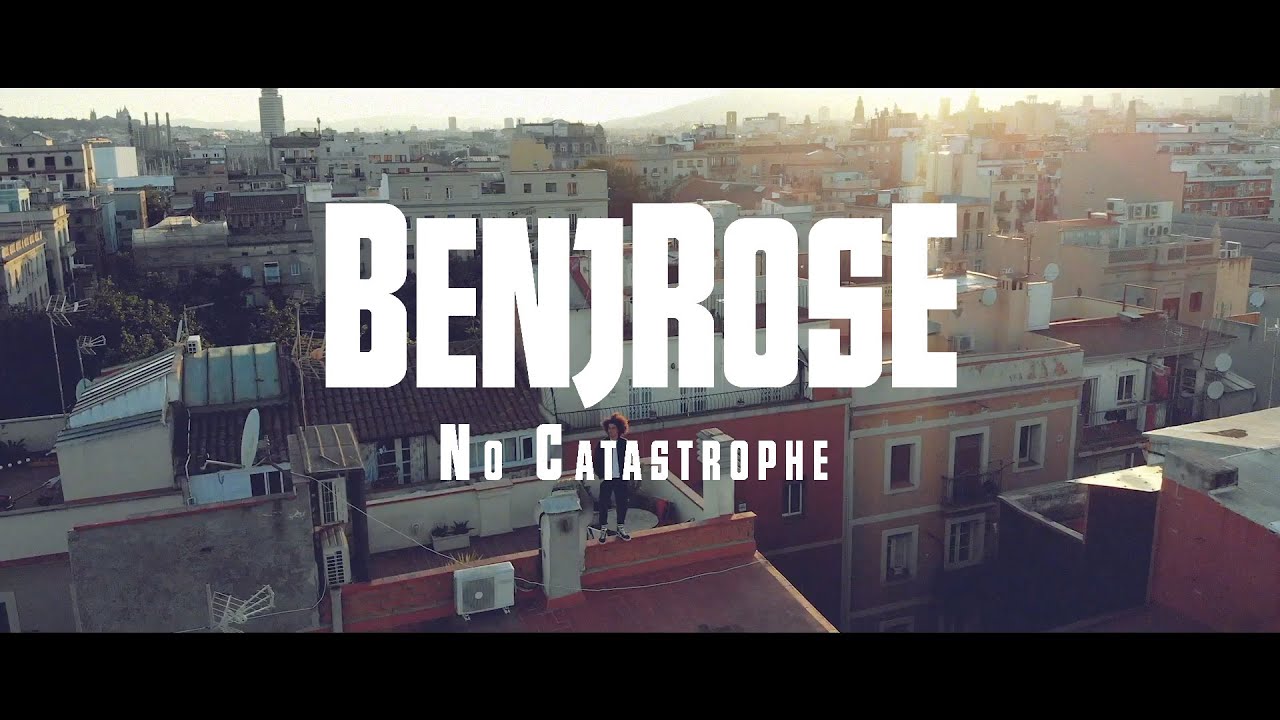Benjrose - No Catastrophe (Official Video)