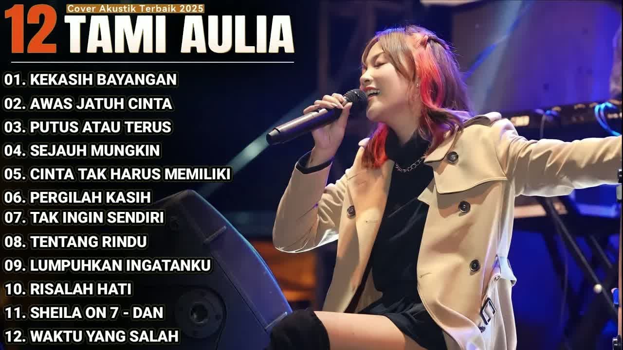 Tami Aulia Full Album   Kekasih Bayangan Lagu Galau Viral Tiktok 2025 2