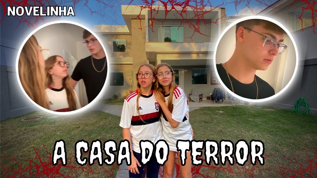A CASA DO TERROR *NOVELINHA*