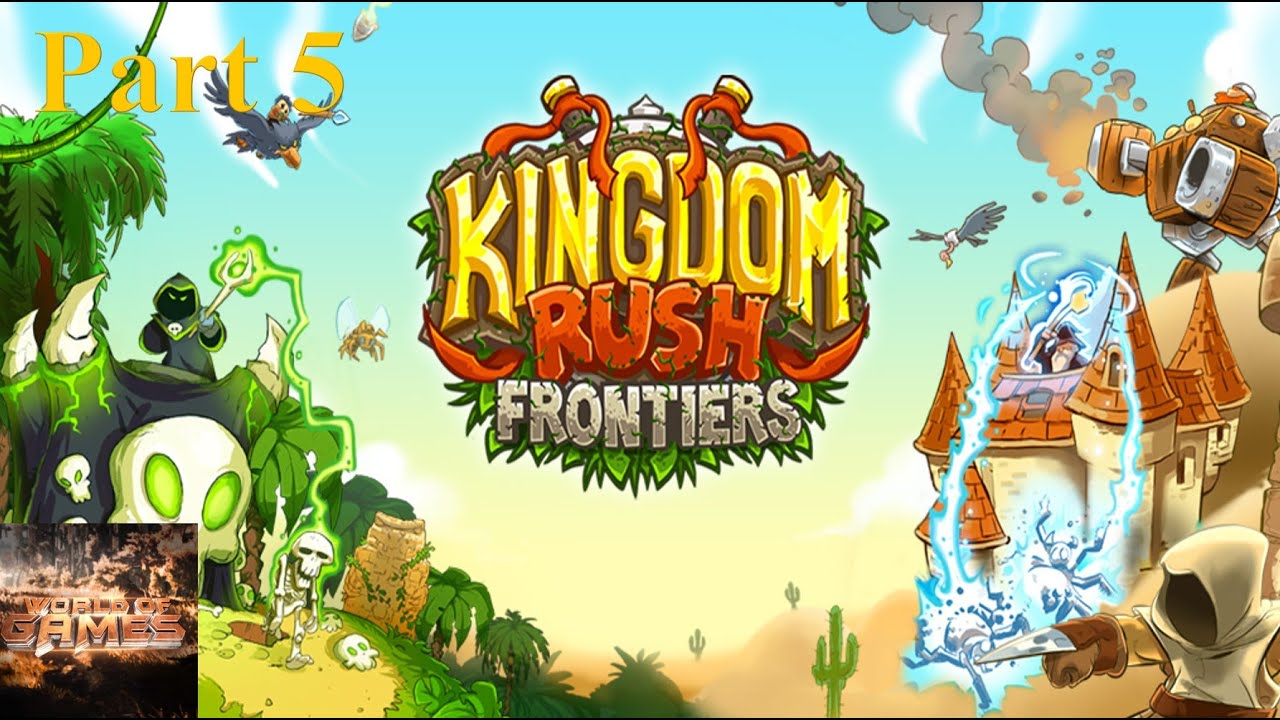 Kingdom Rush Frontiers || No commentary || Campaign Playthrough || Part 5