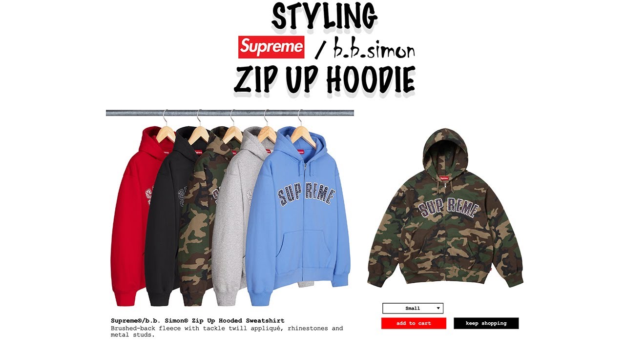 [ STYLING ] Supreme/B.B. Simon Zip Up Hoodie SS25