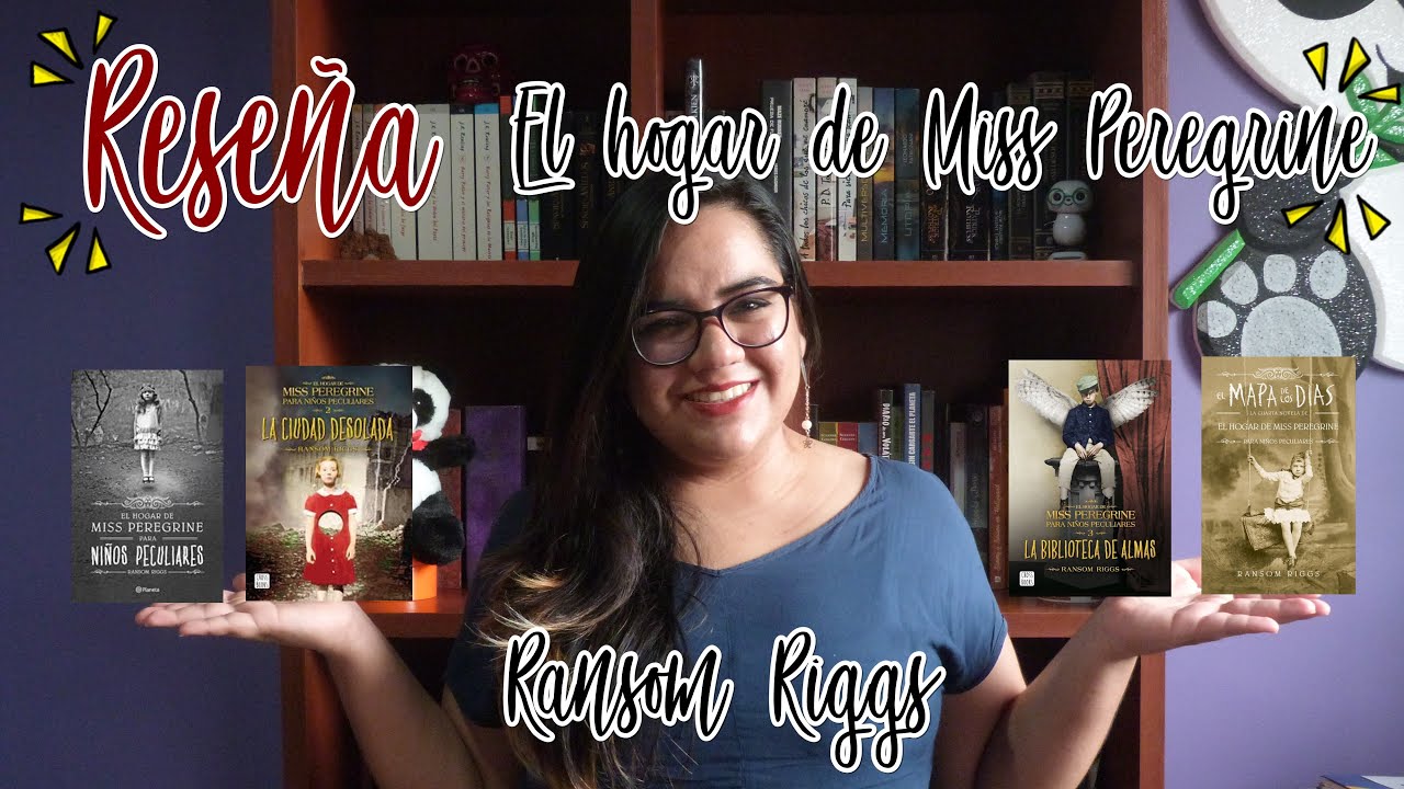 Reseña: Saga El hogar de Miss Peregrine de Ransom Riggs | La Nación de libros 9 3/4