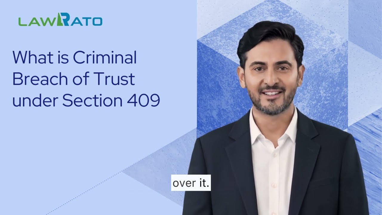 IPC Section 409   Criminal breach of trust