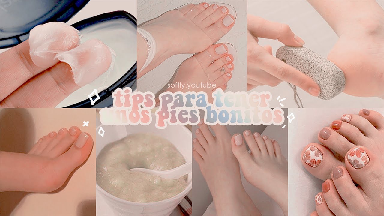 TIPS PARA TENER UNOS PIES BONITOS Y CUIDADOS 💗💗 | softly