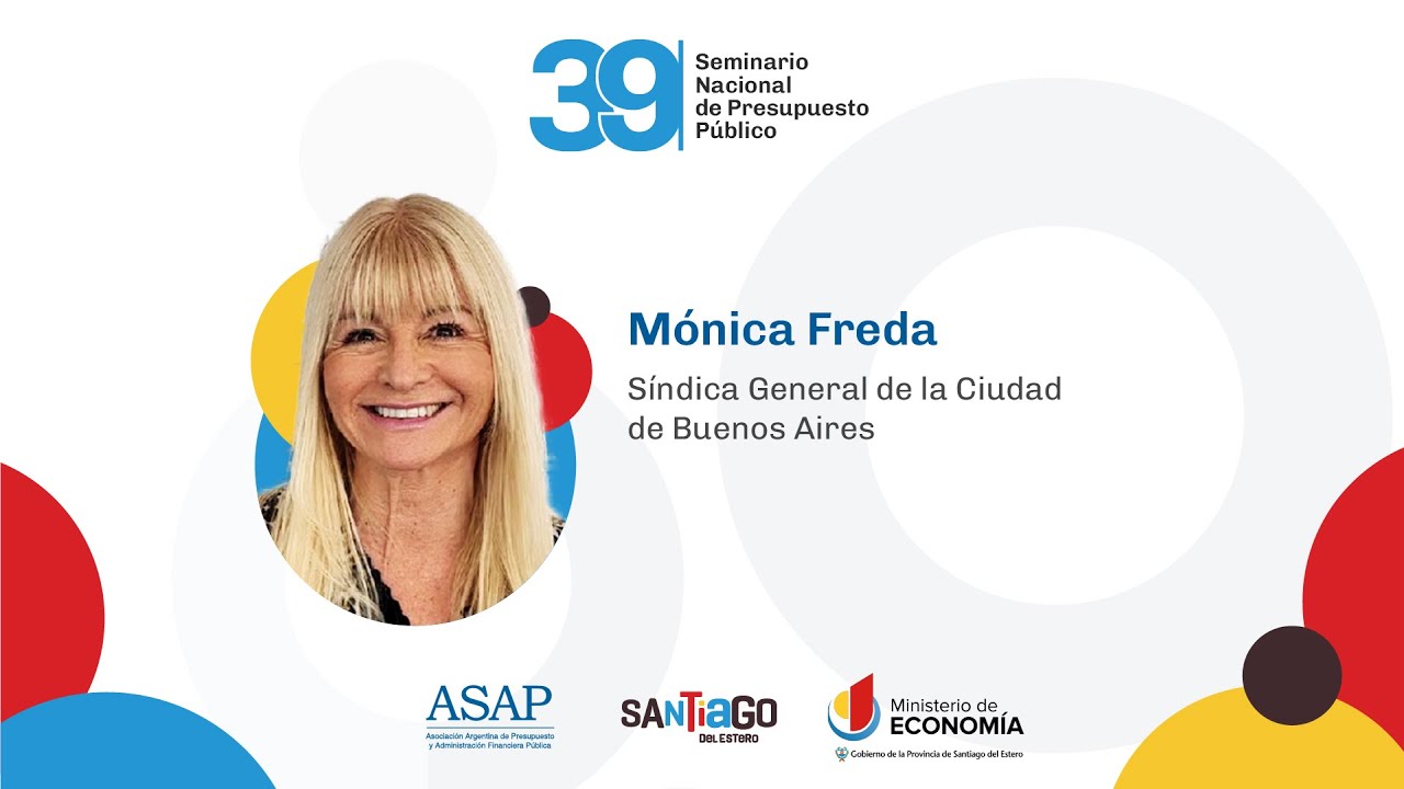 Mónica Freda - 39° Seminario Nacional de Presupuesto Público