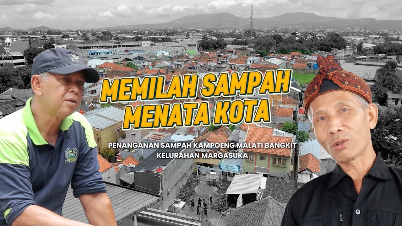 KAWASAN BEBAS SAMPAH KAMPUNG MALATI BANGKIT