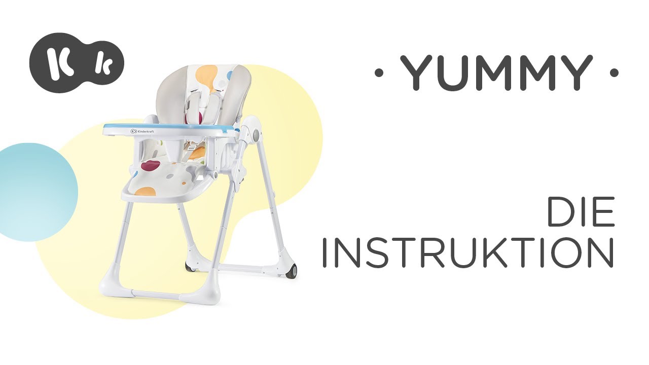 Zusammenklappbarer Kinderhochstuhl YUMMY von Kinderkraft | Gebrauchsanweisung