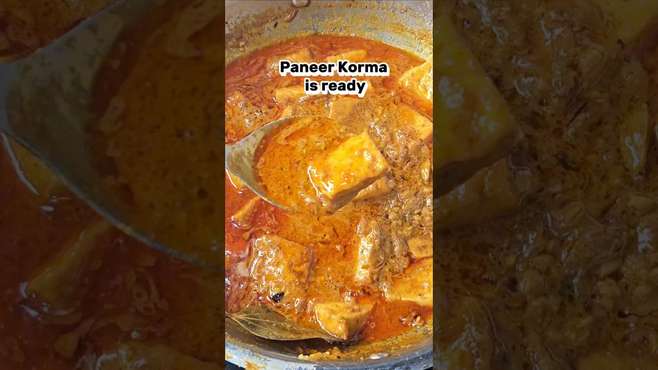Paneer Korma for Father's Day 🥰 #viralrecipe #viralvideo #recipe #ytshorts #youtubeshorts #korma 24